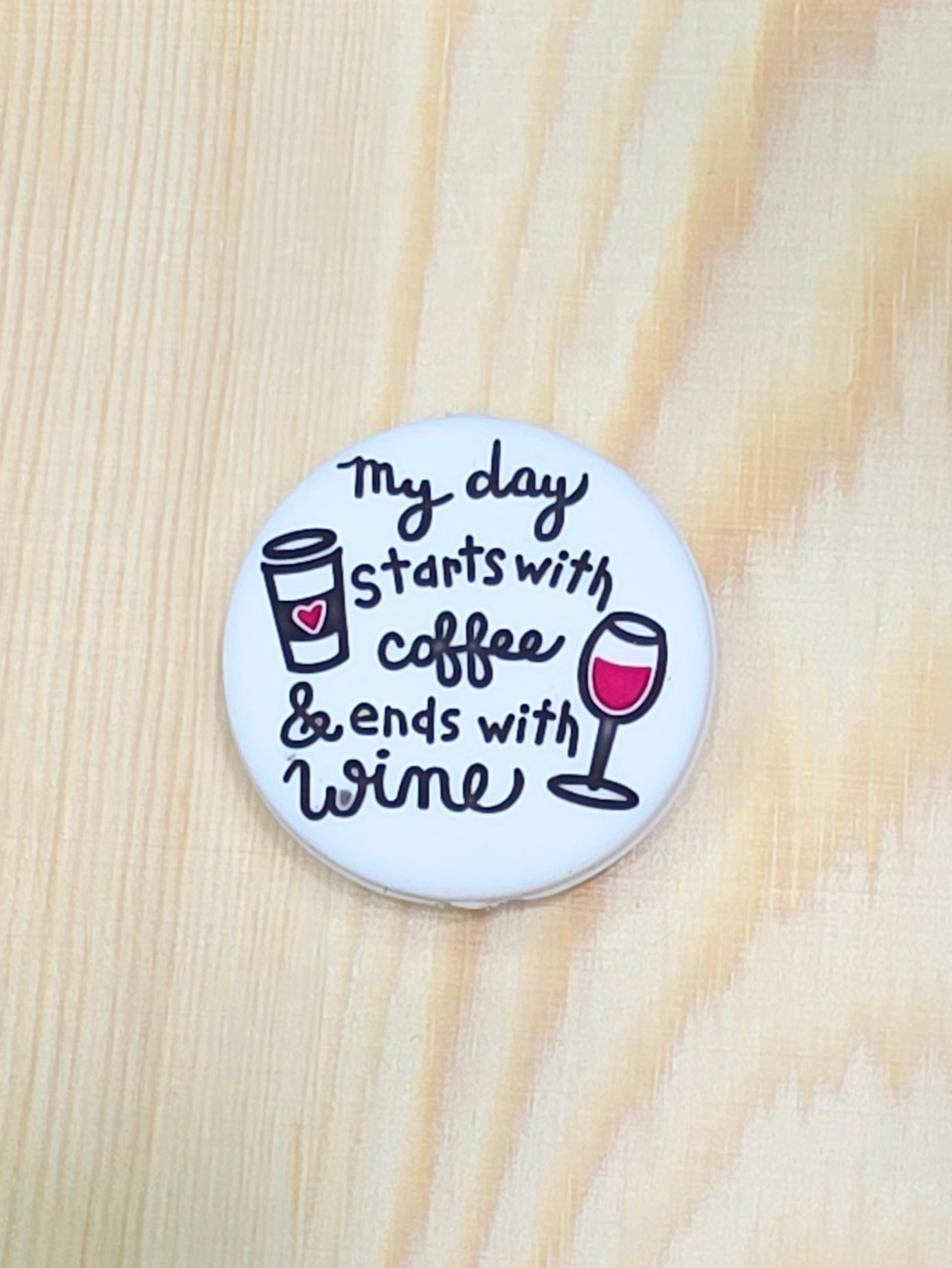 My day starts with coffee and ends with wine silicone focal bead - A166