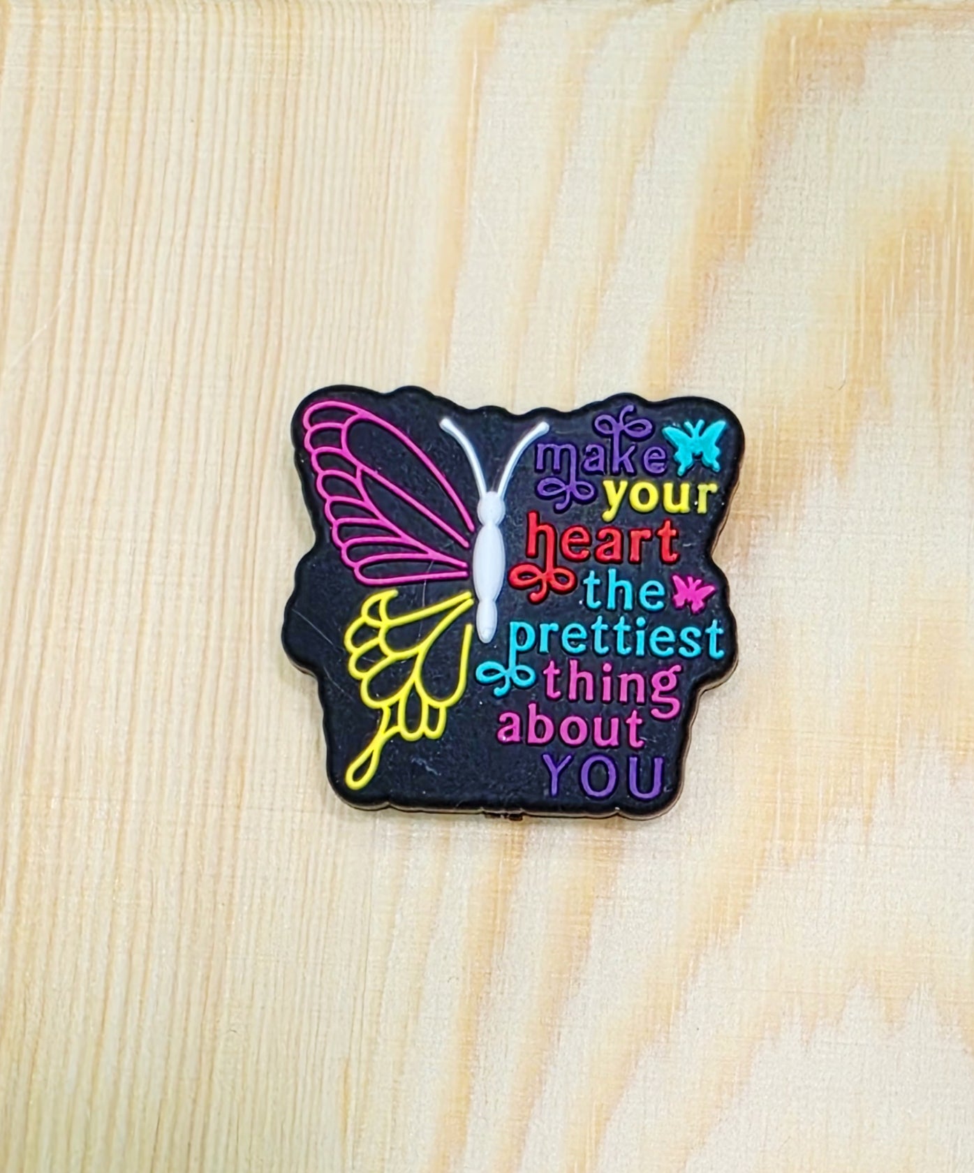 Make yourself heart the prettiest thing about you silicone focal bead - A172d