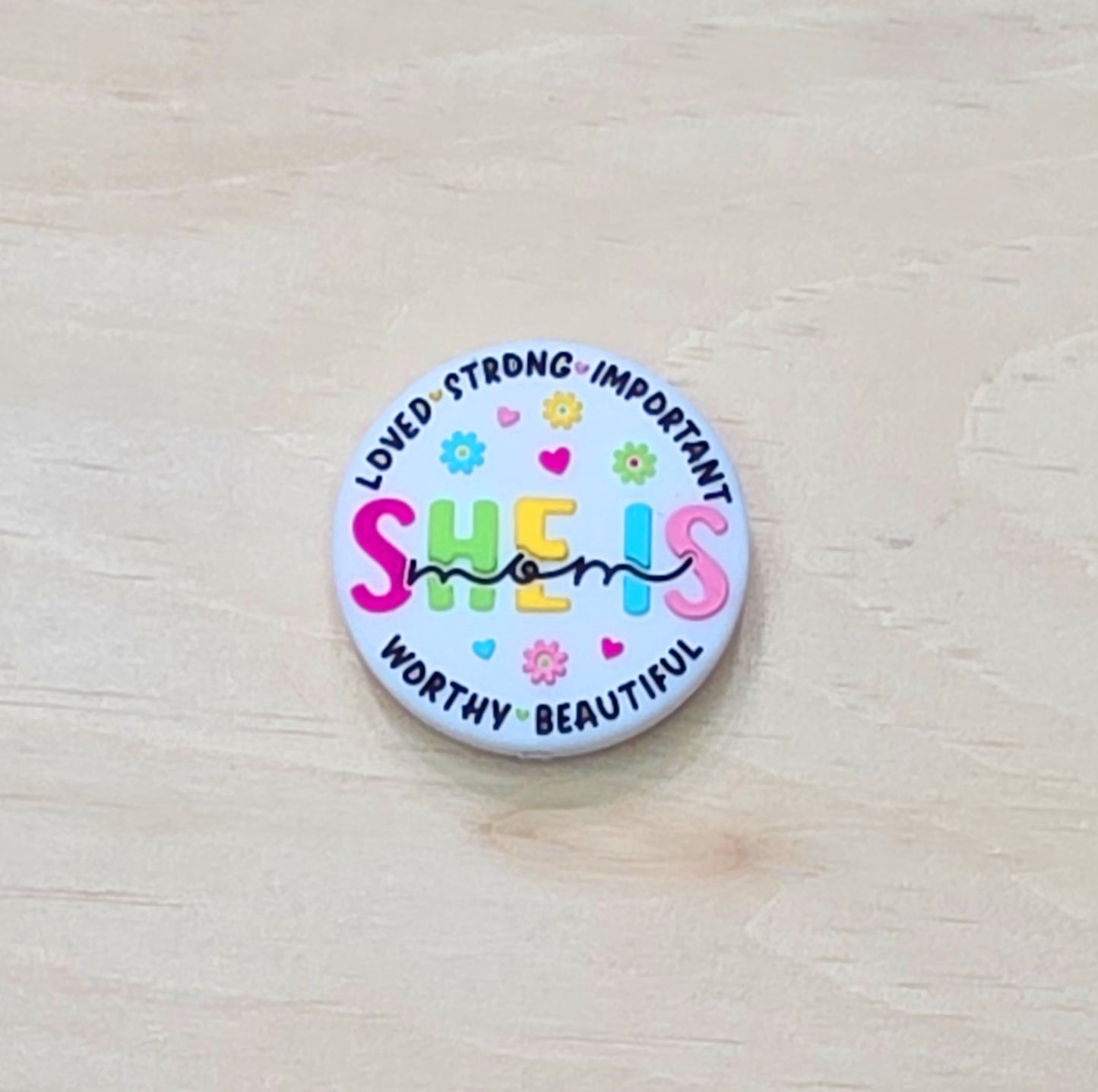 Loved strong important worthy beautiful She is mom silicone focal bead - A465