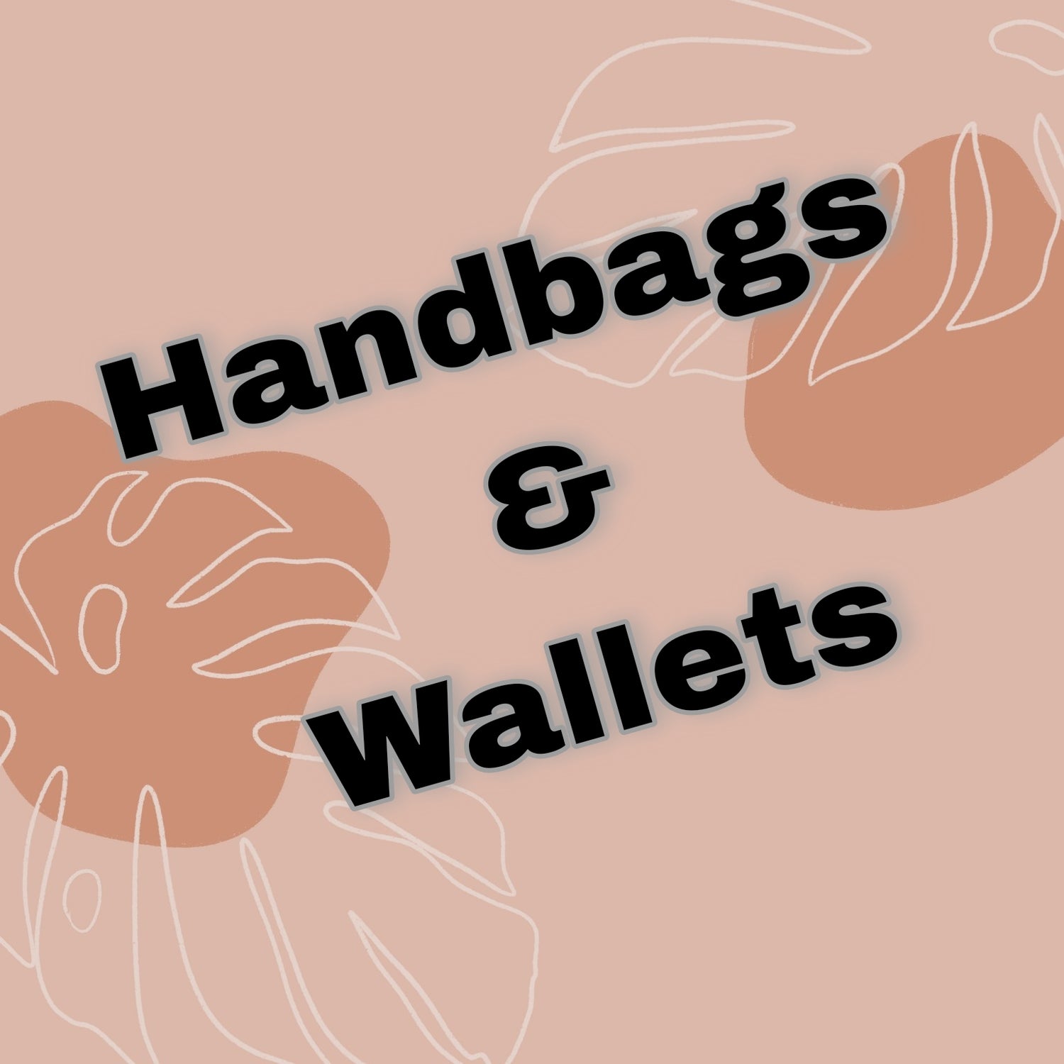 Handbags & Wallets