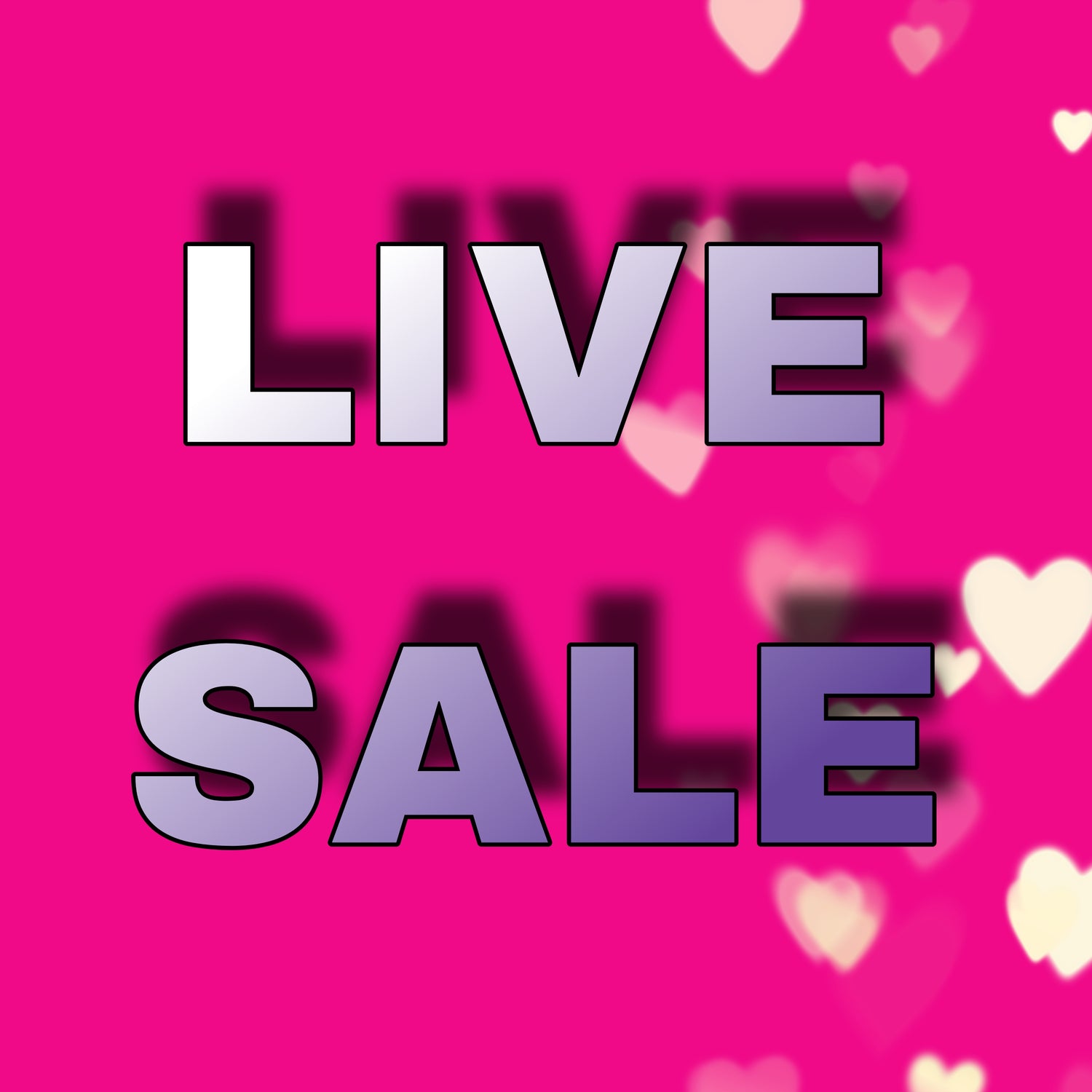 LIVE SALE