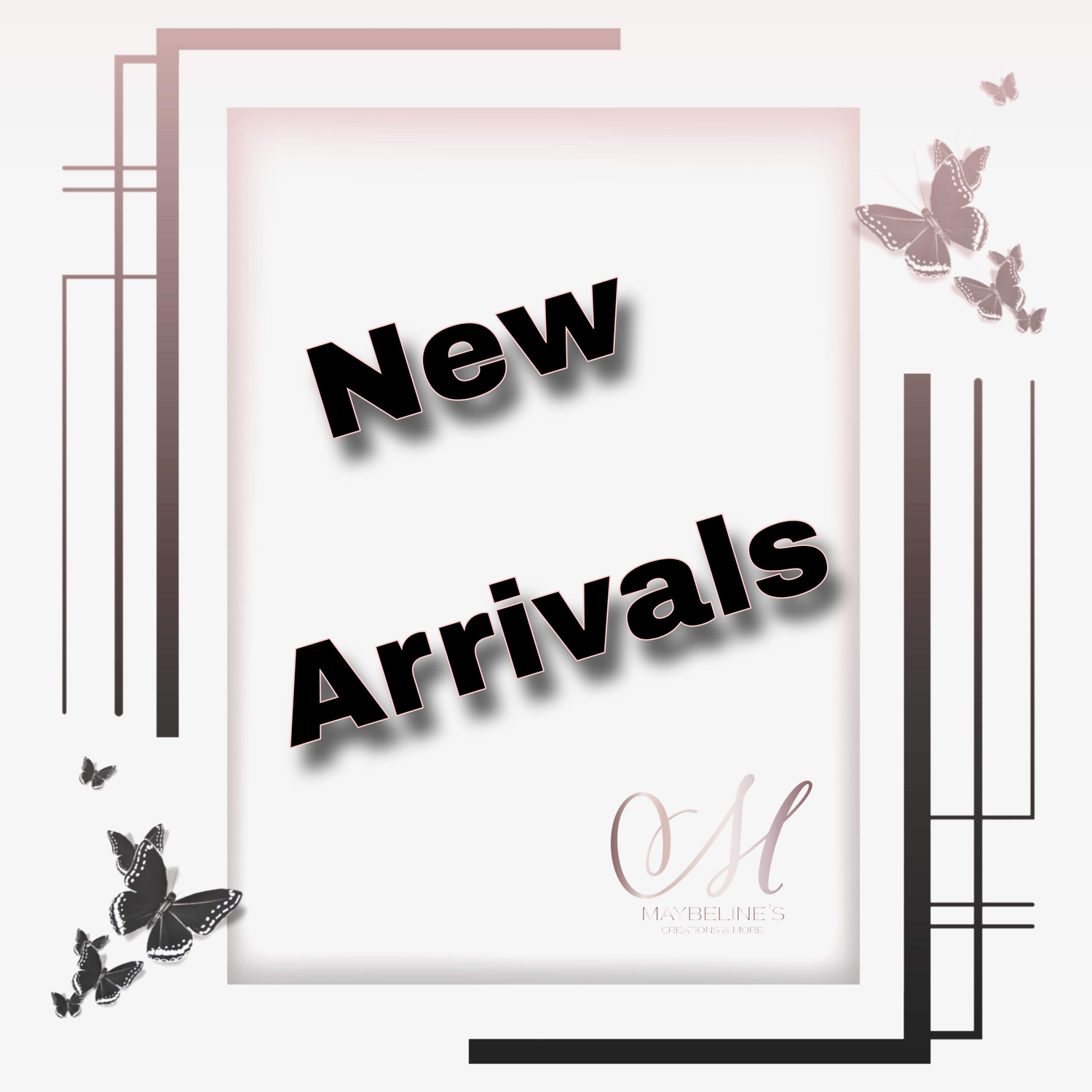 New Arrivals