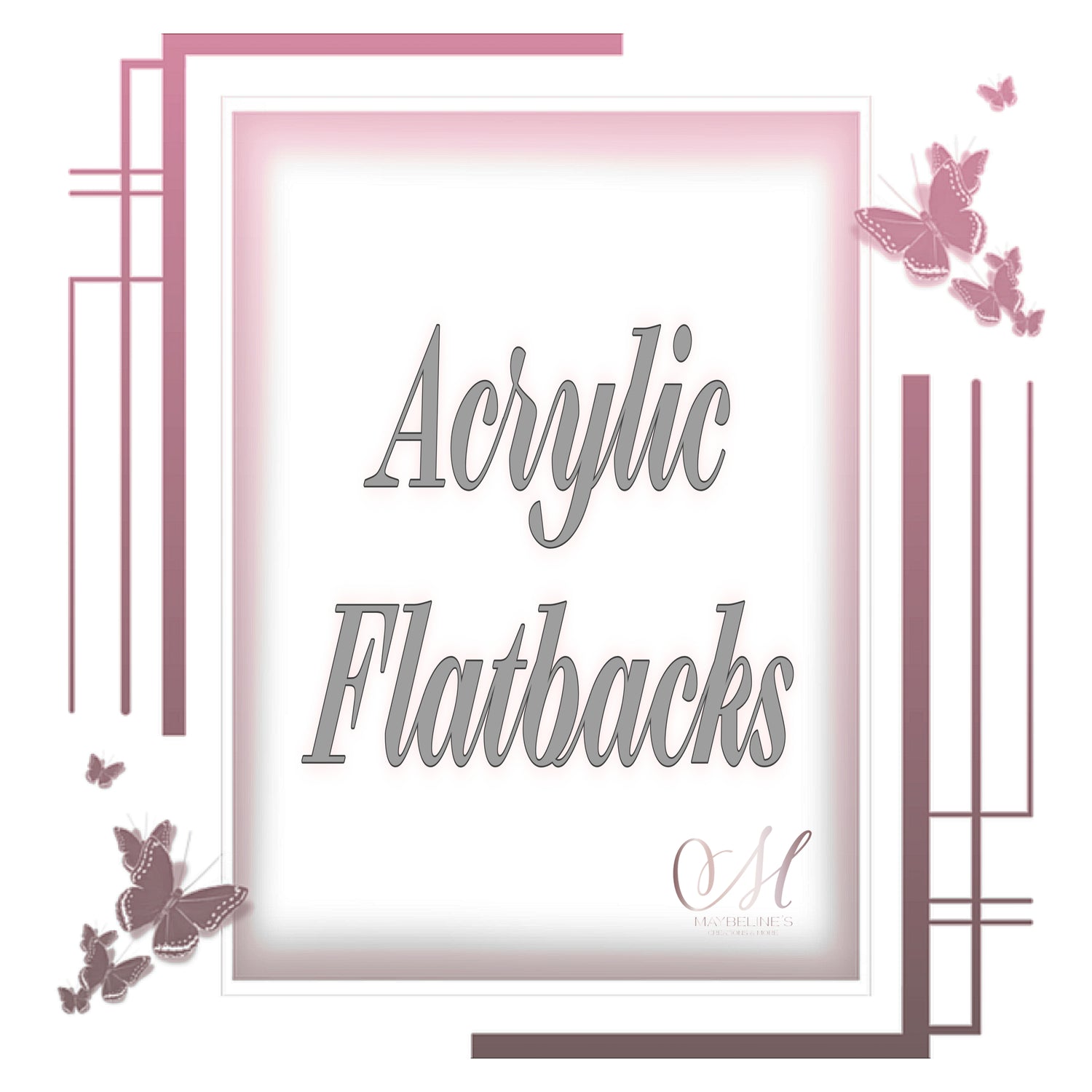 Acrylic Flatbacks