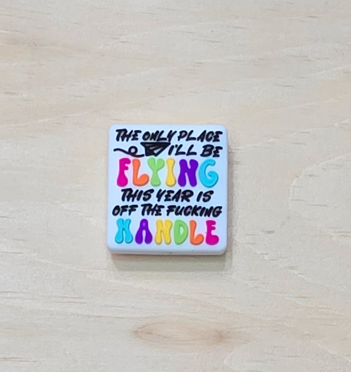 The only place I'll be flying this year is off The fucking handle Silicone focal bead -A466