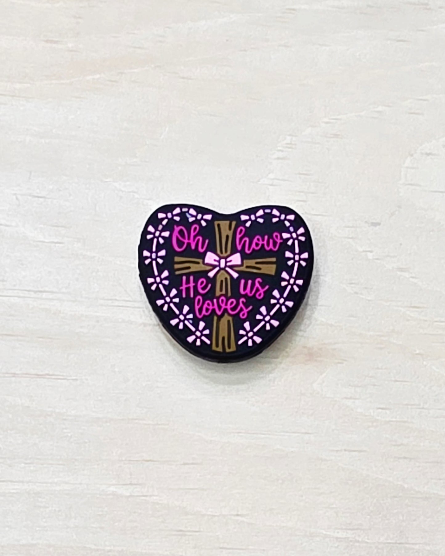 Oh, how he loves us silicone focal bead - A467 and A468