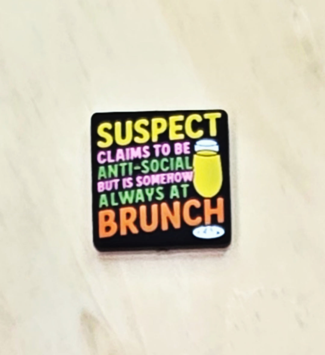 Suspect claims to be anti-social but somehow always at brunch silicone focal bead A582